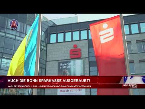 AUCH DIE BONN SPARKASSE AUSGERAUBT!