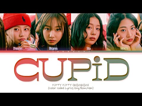 FIFTY FIFTY Cupid Lyrics (피프티피프티 Cupid 가사) (Color Coded Lyrics)