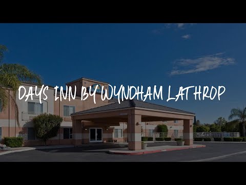 Days Inn by Wyndham Lathrop Review - Lathrop , United States of America
