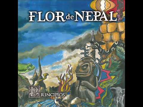 Flor de Nepal - Principios - 2017 (Disco completo)