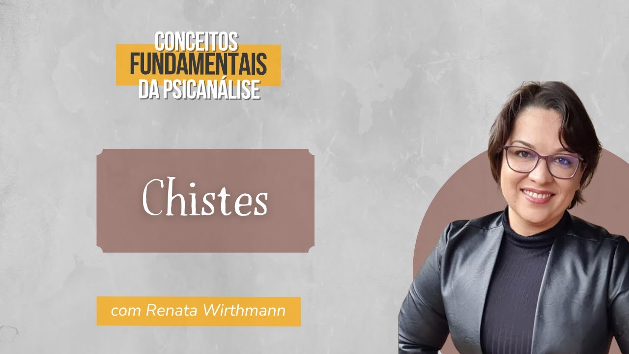 06. Chistes - Conceitos fundamentais da psicanálise
