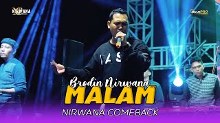 Download lagu MALAM - BRODIN - NIRWANA COMEBACK - LIVE BATU MALANG mp3 Download lagu MALAM - BRODIN - NIRWANA COMEBACK - LIVE BATU MALANG mp3