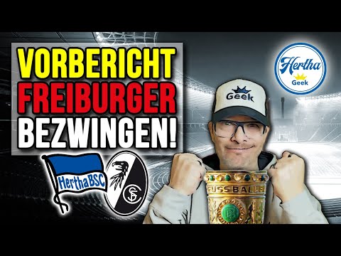 Vorbericht 🏆 Hertha BSC - SC Freiburg