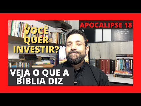 APOCALIPSE 18 - A DESTRUIÇÃO DA BABILÔNIA - O Lamento dos Reis, dos Mercadores e Marinheiros