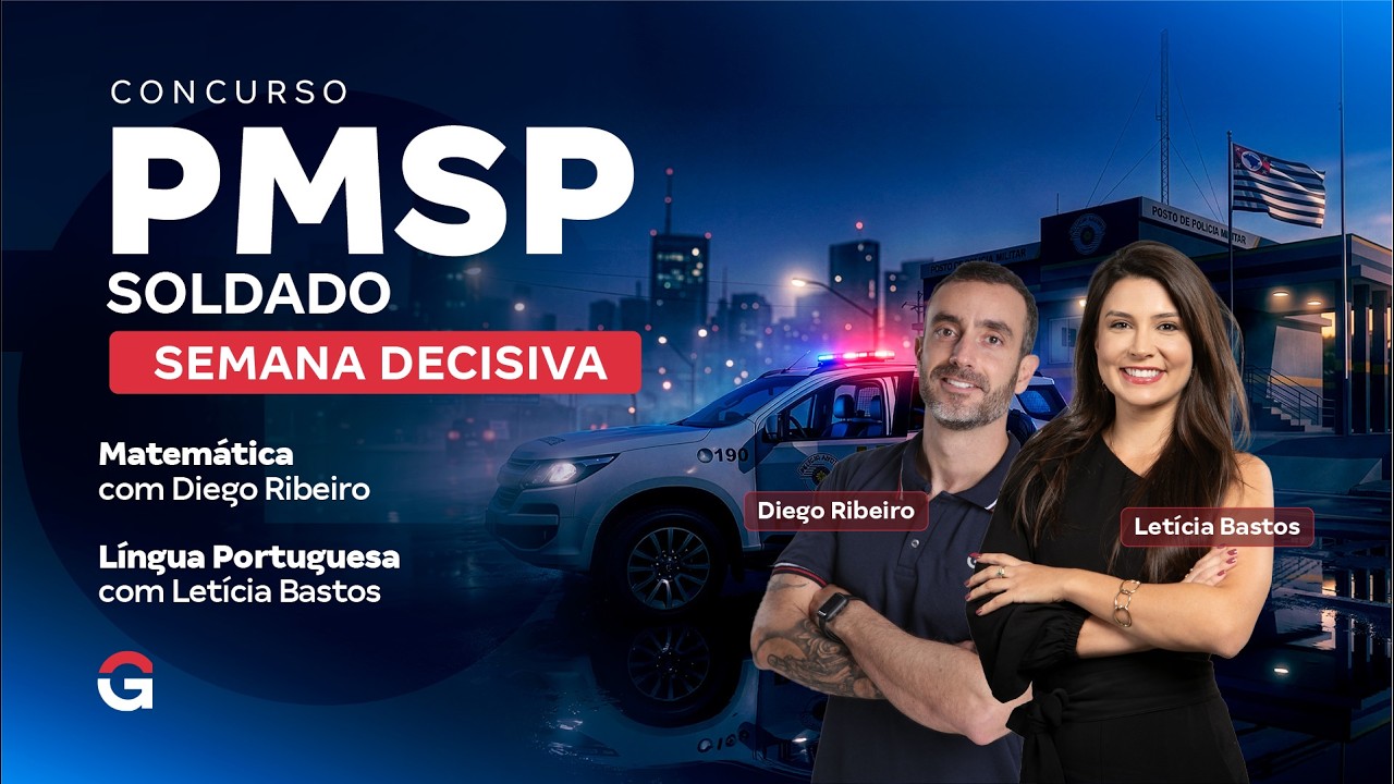 Concurso PM SP Soldado | Semana Decisiva | Matemática e Língua Portuguesa