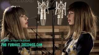 Brigitte - Je Veux Un Enfant | The Furious Sessions en Sol de Sants Studios (Barcelona)