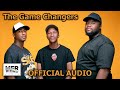 8. The Game Changers - MFR Souls, Mdu aka TRP | Official Audio