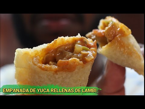 EMPANADAS DE YUCA RELLENAS DE LAMBI (CATIBIAS)// ARROZ CON MANGO