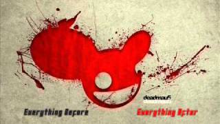 Deadmau5 - Everything Before & Everything After