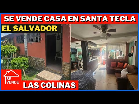 SE VENDE BONITA CASA EN SANTA TECLA LA LIBERTAD EL SALVADOR