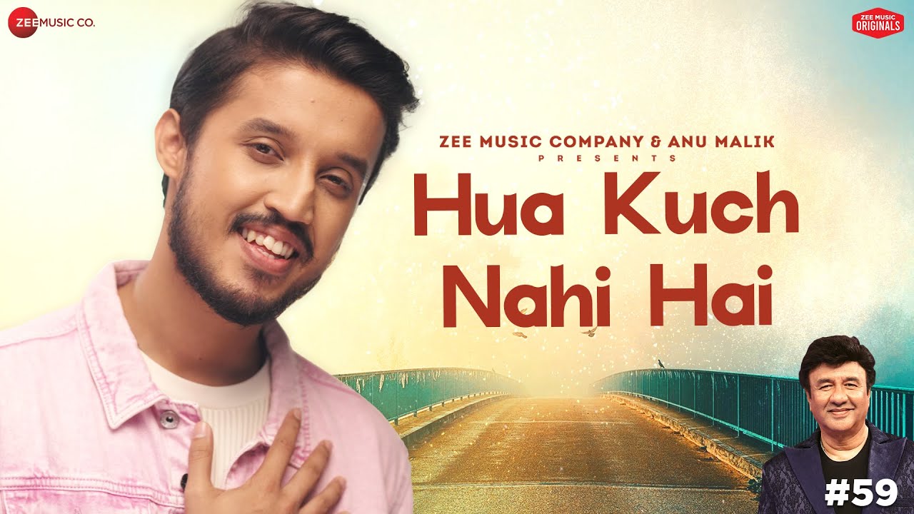 Hua Kuch Nahi Hai Lyrics | Shivang Mathur