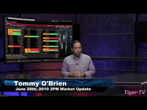 June 28th 2019, 2PM ET Market Update with Tommy O'Brien on TFNN