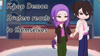 Download lagu K-pop Demon hunters reacts to themselves [SET IN 2X SPEED] mp3
