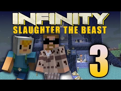 FTB Infinity With DoctorBandage - 03 - Slaughter Server Base Tours