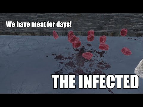 The Infected S6E2 - We have meat for days! | Beta branch | Version 12