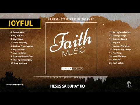 Faithmusic Manila - best of Faith Music Manila Joyful songs