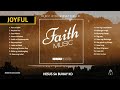 Faithmusic Manila - best of Faith Music Manila Joyful songs