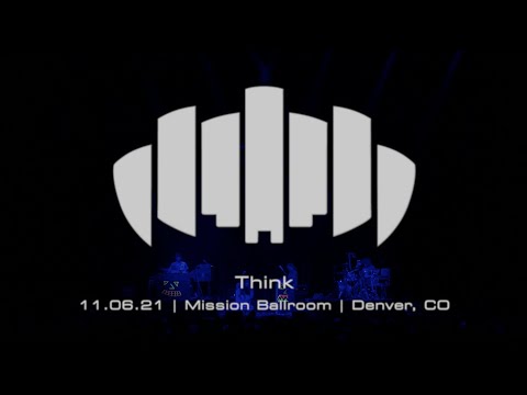 Dopapod  | Think | 11.06.21 | Live at The Mission Ballroom | Denver, CO | [4K]