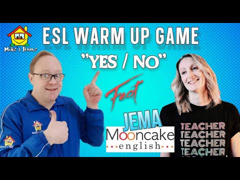 ESL WARM UP GAME: 'YES / NO' - By Jema from MoonCake English - ESL Teaching TIps