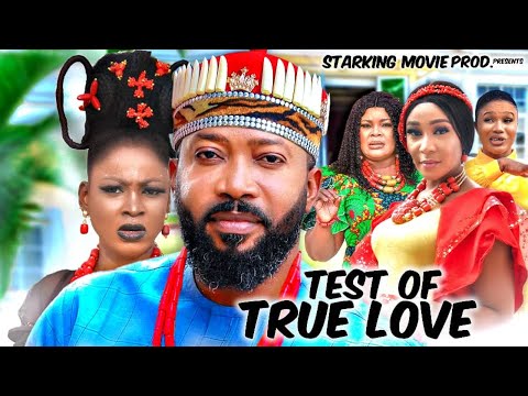 TEST OF TRUE LOVE (FULL MOVIE) FREDERICK LEONARD JENNIFER OBODO 2023 Latest Nigerian Nollywood Movie