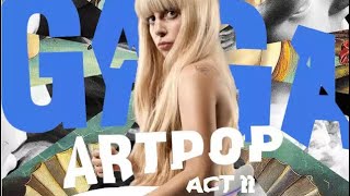 Lady Gaga Artpop Act 2 - Cake Like Lady Gaga HQ