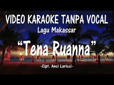 Tena ruanna karoke makassar