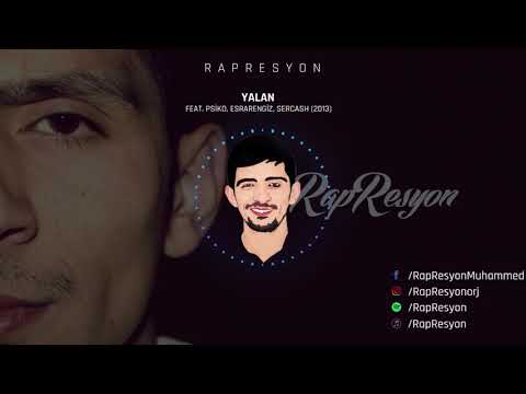 RapResyon - Yalan (Feat. Psiko, Esrarengiz, Sercash) (2013)