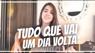 Tudo Que Vai Um Dia Volta - Gusttavo Lima ( Ana Laura Cover ) #5dia
