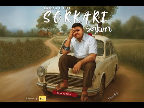 Sorkari Sakori | Lakhya | Triv | Rob The Lab