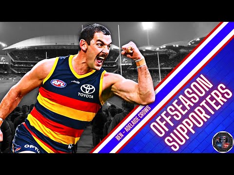 Donnies Disposal: Offseason Supporters - Adelaide Crows