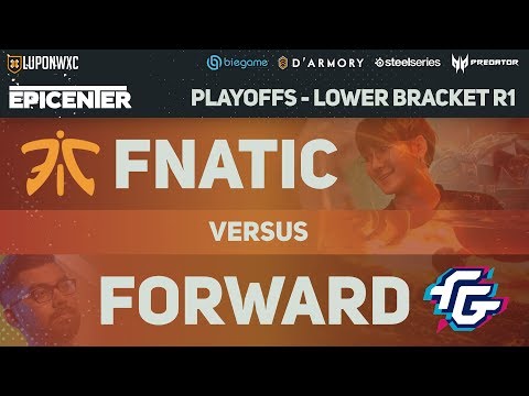 Fnatic vs Forward Gaming (BO1) | EPICENTER 2019 Major Lower Bracket Round 1