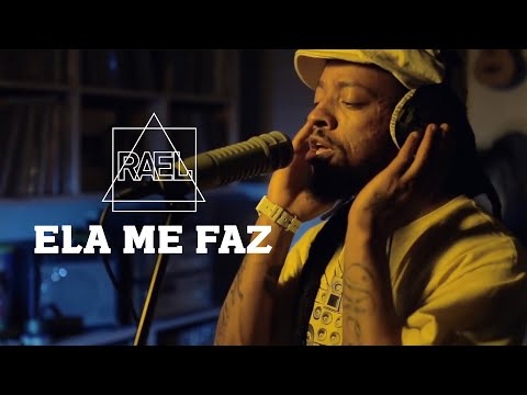 Rael - Ela me faz (Clipe oficial)