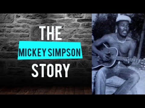 The Story Of Mickey Simpson