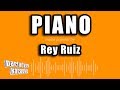 Rey Ruiz - Piano (Versión Karaoke)