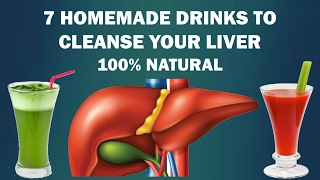 Liver Detox - 7 homemade drinks that naturally cleanse your liver