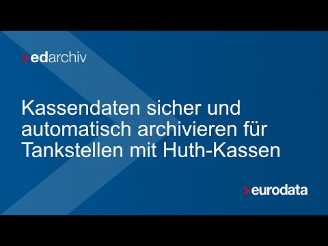 Kassendaten sicher und automatisch archivieren für Tankstellen mit Huth-Kassen