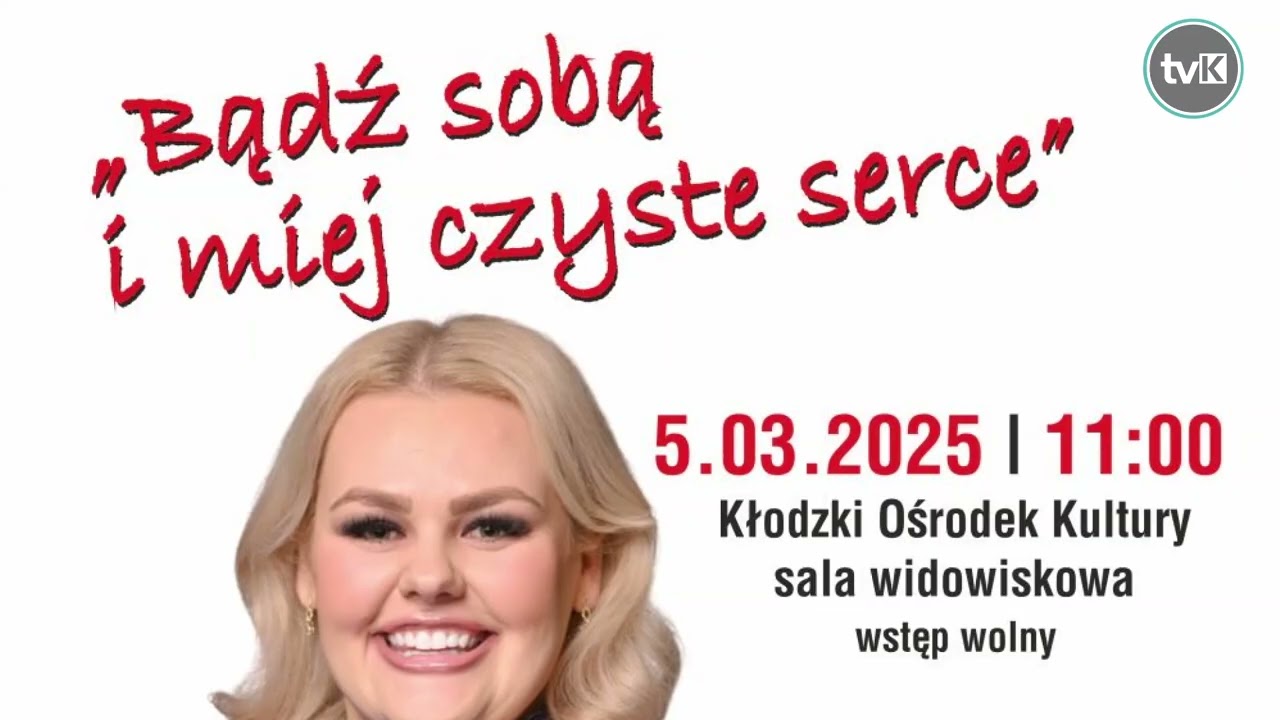 Konferencja „Bądź sobą i miej czyste serce”