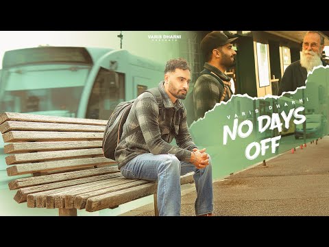 No days off | Varis Dharni | New punjabi song 2025 | Randhir Shergill | Yanboy | Hustlers Anthem