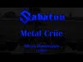 Sabaton - Metal Crüe (Original Lyrics) 
