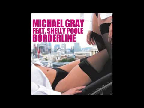 Michael Gray feat  Shelly Poole - Borderline (Michaels Neon Wave Dub Mix)
