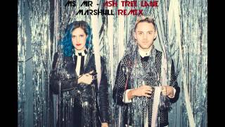 MS MR - Ash Tree Lane (Marsh4ll remix)