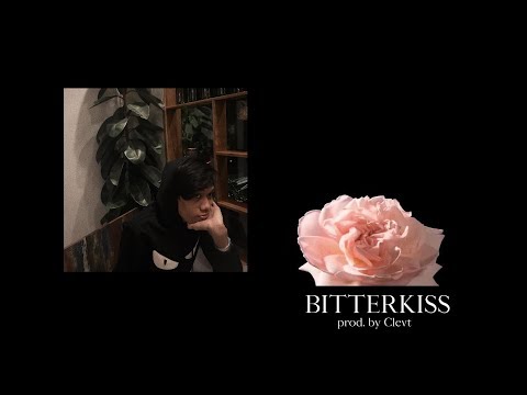 Clevt - BITTERKISS (Audio)