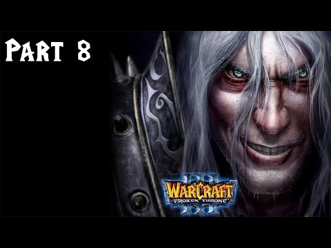 Warcraft III: The Frozen Throne - 08 - Malfurion Stormrage & Tyrande Whisperwind