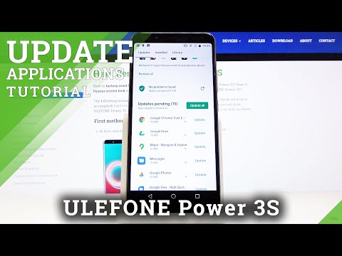 How to Update Applications ULEFONE Power 3S – Download New Version