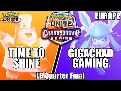 Time to Shine vs Gigachad Gaming - PUCS EU May LB Quarter Final - Pokemon Unite Tournament