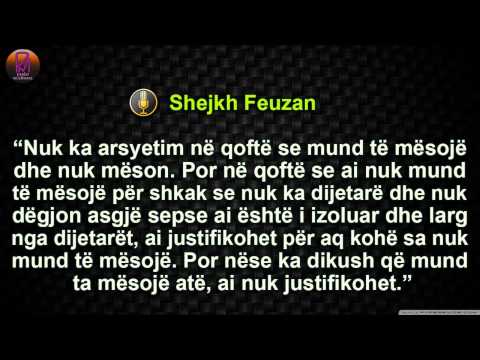 A justifikohet njeriu për injorancën e tij - Shejkh Feuzan