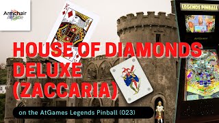 House of Diamonds Deluxe (Zaccaria) on the AtGames Legends Pinball (023) - Gameplay