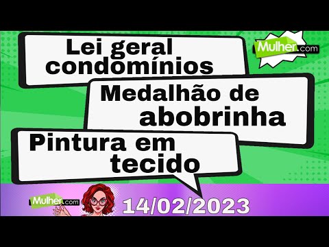 Programa Mulher.com | @ProgramaMulherPontoCom | AO VIVO | 14/02/2023