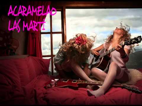 Las Martí - Acaramelao ( Cover Audio)