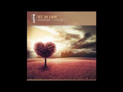 1ST IN LINE - ANOTHER CHANCE (EXTENDED MIX)